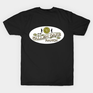 Fallen Oaks Ranch T-Shirt